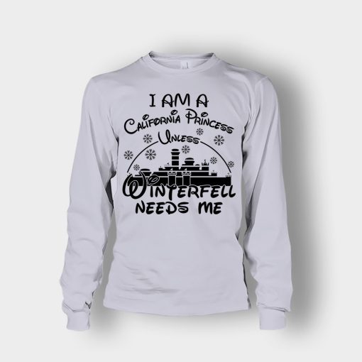 I-Am-A-California-Princess-Unless-Winterfell-Needs-Me-Disney-Inspired-Unisex-Long-Sleeve-Sport-Grey