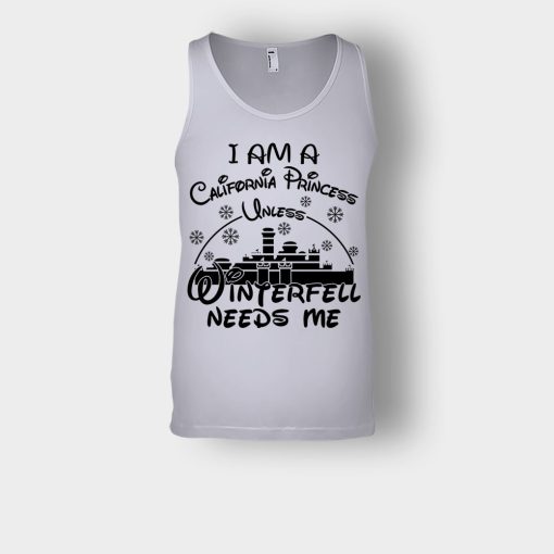 I-Am-A-California-Princess-Unless-Winterfell-Needs-Me-Disney-Inspired-Unisex-Tank-Top-Sport-Grey