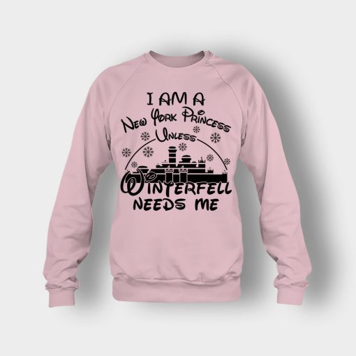 I-Am-A-New-YorkPrincess-Unless-Winterfell-Needs-Me-Disney-Inspired-Crewneck-Sweatshirt-Light-Pink