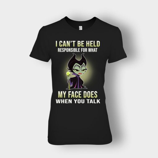 I-Cant-Be-Hel-Responsible-What-My-Face-Does-Disney-Maleficient-Inspired-Ladies-T-Shirt-Black
