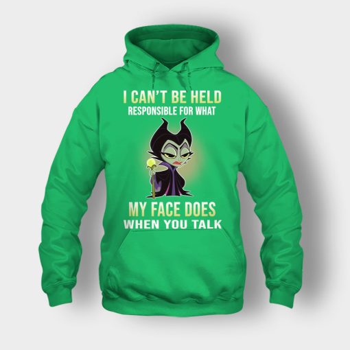 I-Cant-Be-Hel-Responsible-What-My-Face-Does-Disney-Maleficient-Inspired-Unisex-Hoodie-Irish-Green