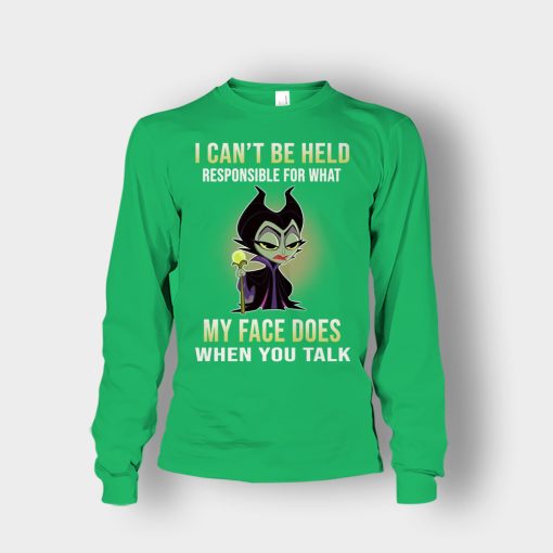 I-Cant-Be-Hel-Responsible-What-My-Face-Does-Disney-Maleficient-Inspired-Unisex-Long-Sleeve-Irish-Green