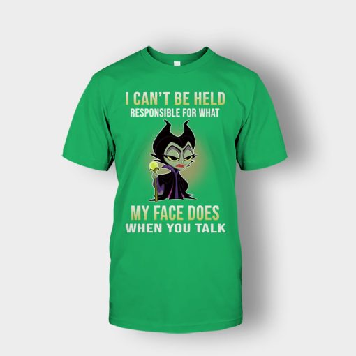 I-Cant-Be-Hel-Responsible-What-My-Face-Does-Disney-Maleficient-Inspired-Unisex-T-Shirt-Irish-Green