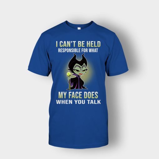 I-Cant-Be-Hel-Responsible-What-My-Face-Does-Disney-Maleficient-Inspired-Unisex-T-Shirt-Royal