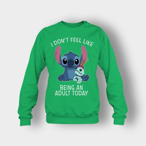 I-Dont-Feel-Like-Being-An-Adult-Today-Disney-Lilo-And-Stitch-Crewneck-Sweatshirt-Irish-Green