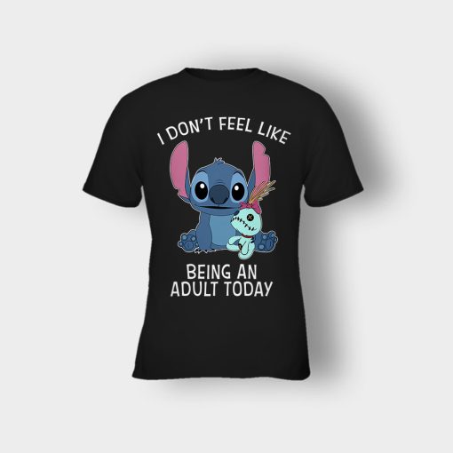 I-Dont-Feel-Like-Being-An-Adult-Today-Disney-Lilo-And-Stitch-Kids-T-Shirt-Black