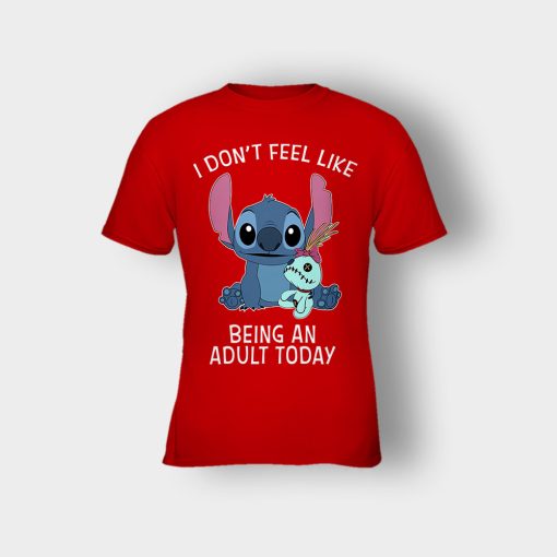 I-Dont-Feel-Like-Being-An-Adult-Today-Disney-Lilo-And-Stitch-Kids-T-Shirt-Red