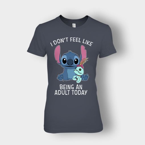 I-Dont-Feel-Like-Being-An-Adult-Today-Disney-Lilo-And-Stitch-Ladies-T-Shirt-Dark-Heather