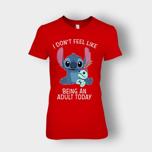 I-Dont-Feel-Like-Being-An-Adult-Today-Disney-Lilo-And-Stitch-Ladies-T-Shirt-Red