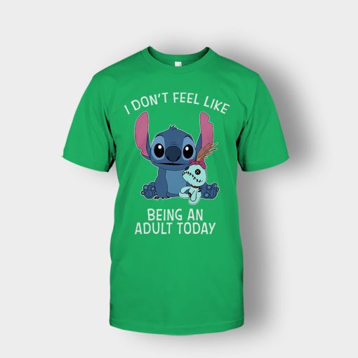 I-Dont-Feel-Like-Being-An-Adult-Today-Disney-Lilo-And-Stitch-Unisex-T-Shirt-Irish-Green