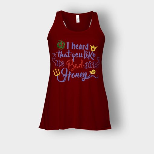 I-Heard-That-You-Like-The-Bad-GIrls-Honey-Disney-Villain-Inspired-Bella-Womens-Flowy-Tank-Maroon