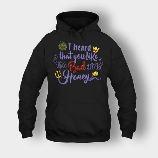 I-Heard-That-You-Like-The-Bad-GIrls-Honey-Disney-Villain-Inspired-Unisex-Hoodie-Black