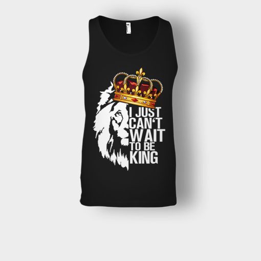 I-Just-Cant-Wait-To-Be-King-The-Lion-King-Disney-Inspired-Unisex-Tank-Top-Black