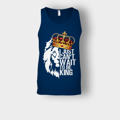 I-Just-Cant-Wait-To-Be-King-The-Lion-King-Disney-Inspired-Unisex-Tank-Top-Navy