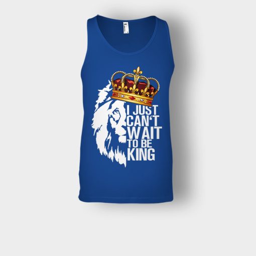 I-Just-Cant-Wait-To-Be-King-The-Lion-King-Disney-Inspired-Unisex-Tank-Top-Royal