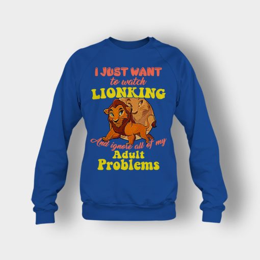 I-Just-Want-To-Watch-The-Lion-King-Disney-Inspired-Crewneck-Sweatshirt-Royal