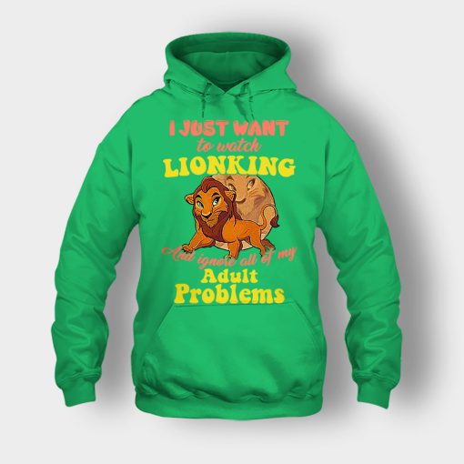I-Just-Want-To-Watch-The-Lion-King-Disney-Inspired-Unisex-Hoodie-Irish-Green