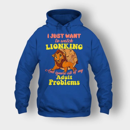 I-Just-Want-To-Watch-The-Lion-King-Disney-Inspired-Unisex-Hoodie-Royal