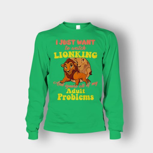 I-Just-Want-To-Watch-The-Lion-King-Disney-Inspired-Unisex-Long-Sleeve-Irish-Green