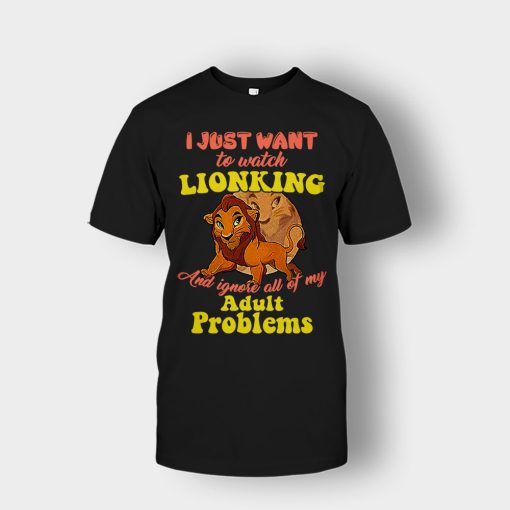 I-Just-Want-To-Watch-The-Lion-King-Disney-Inspired-Unisex-T-Shirt-Black