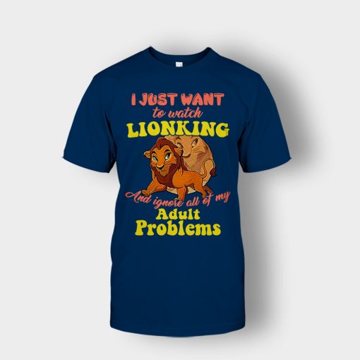 I-Just-Want-To-Watch-The-Lion-King-Disney-Inspired-Unisex-T-Shirt-Navy
