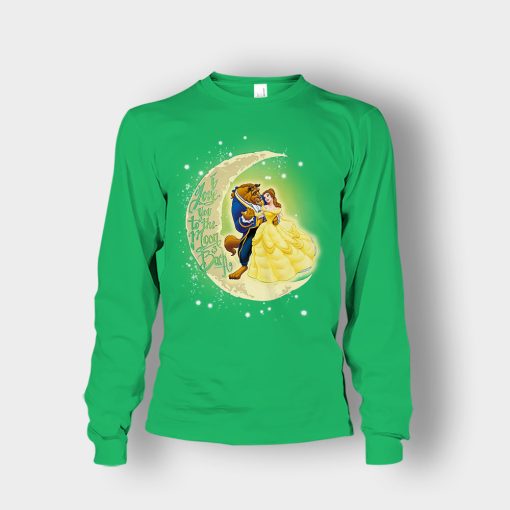 I-Love-You-To-The-Moon-And-Back-Disney-Beauty-And-The-Beast-Unisex-Long-Sleeve-Irish-Green