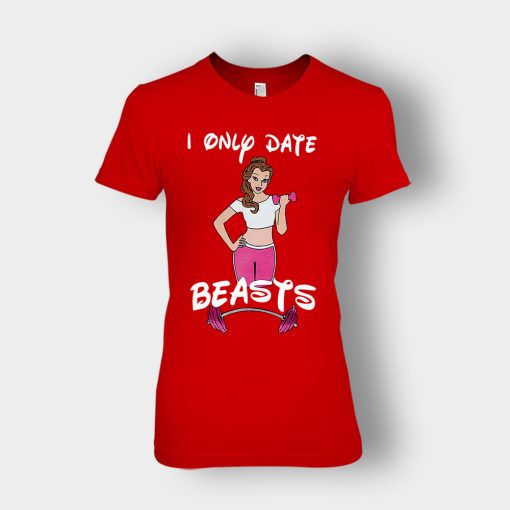 I-Only-Date-Beasts-Disney-Beauty-And-The-Beast-Ladies-T-Shirt-Red