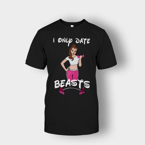 I-Only-Date-Beasts-Disney-Beauty-And-The-Beast-Unisex-T-Shirt-Black