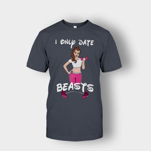 I-Only-Date-Beasts-Disney-Beauty-And-The-Beast-Unisex-T-Shirt-Dark-Heather