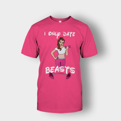 I-Only-Date-Beasts-Disney-Beauty-And-The-Beast-Unisex-T-Shirt-Heliconia