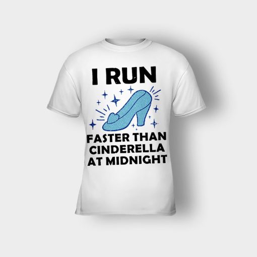 I-Run-Faster-Than-Cinderella-at-Midnight-Disney-Inspired-Kids-T-Shirt-White