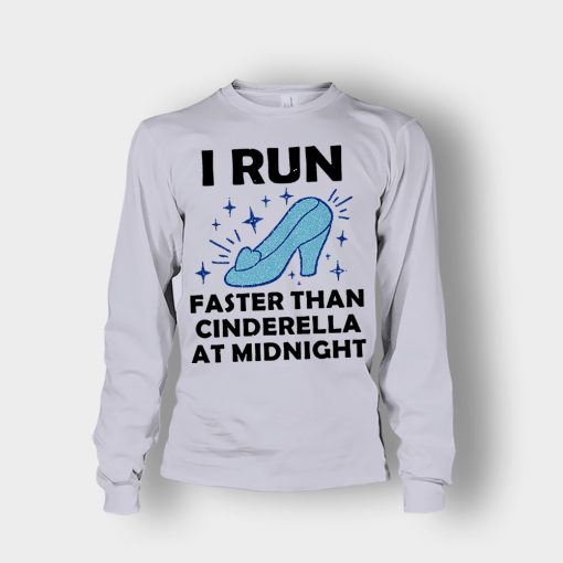 I-Run-Faster-Than-Cinderella-at-Midnight-Disney-Inspired-Unisex-Long-Sleeve-Sport-Grey