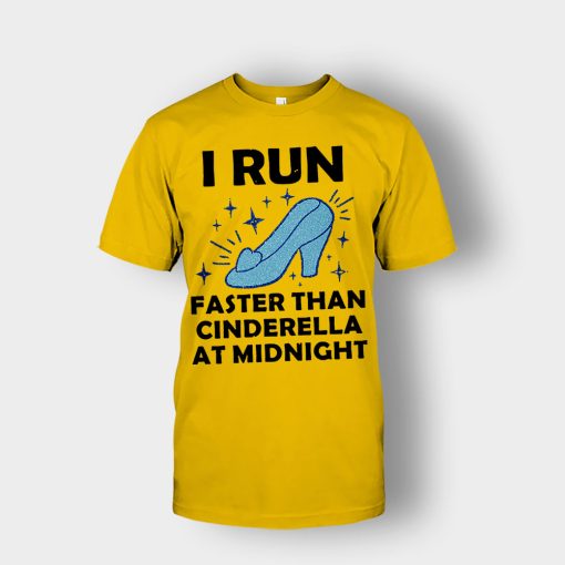I-Run-Faster-Than-Cinderella-at-Midnight-Disney-Inspired-Unisex-T-Shirt-Gold