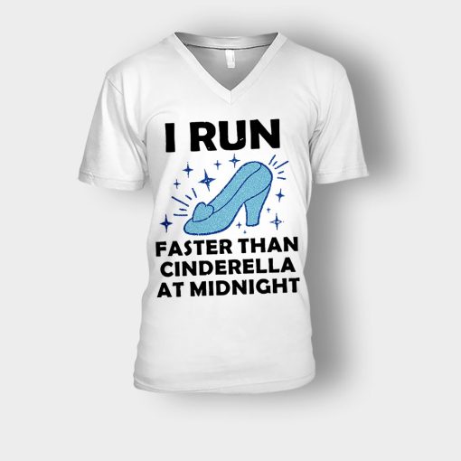 I-Run-Faster-Than-Cinderella-at-Midnight-Disney-Inspired-Unisex-V-Neck-T-Shirt-White