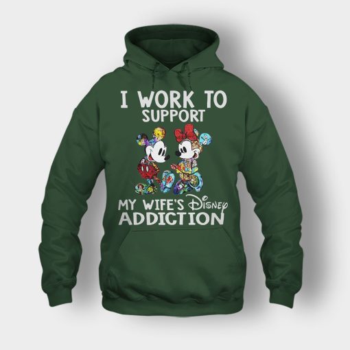 I-Work-To-Support-My-Wifes-Addiction-Disney-Mickey-Inspired-Unisex-Hoodie-Forest