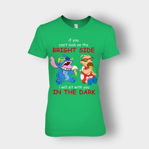 If-You-Cant-Look-In-A-Bright-Side-Disney-Lilo-And-Stitch-Ladies-T-Shirt-Irish-Green
