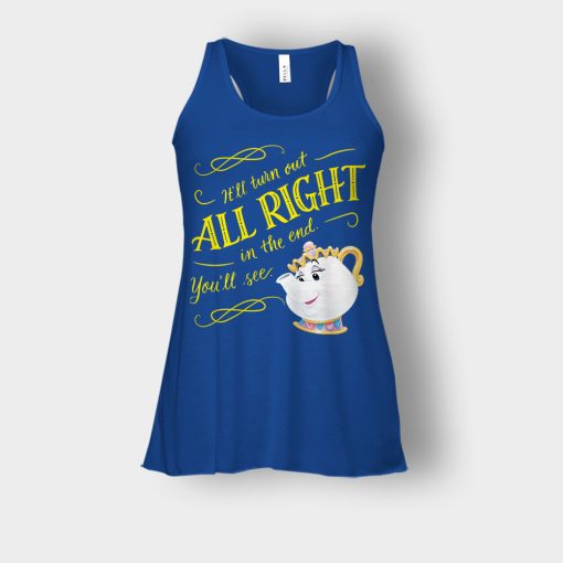 Ill-Turn-Out-All-Right-In-The-End-Disney-Beauty-And-The-Beast-Bella-Womens-Flowy-Tank-Royal