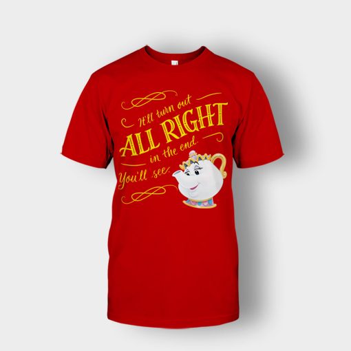 Ill-Turn-Out-All-Right-In-The-End-Disney-Beauty-And-The-Beast-Unisex-T-Shirt-Red