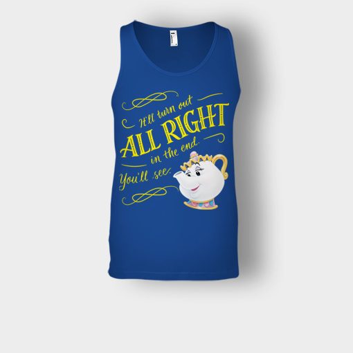 Ill-Turn-Out-All-Right-In-The-End-Disney-Beauty-And-The-Beast-Unisex-Tank-Top-Royal