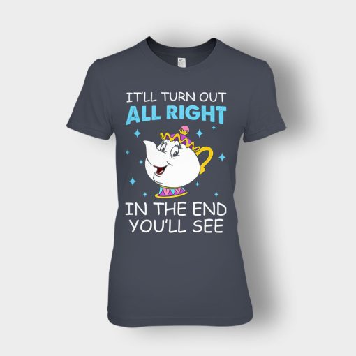 Ill-Turn-Out-All-Right-In-The-End-Youll-See-Disney-Beauty-And-The-Beast-Ladies-T-Shirt-Dark-Heather