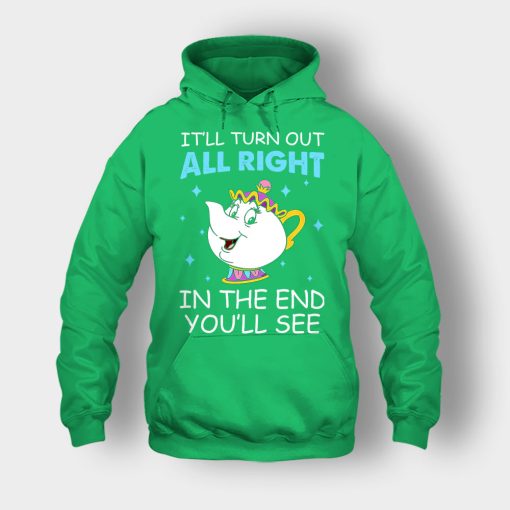 Ill-Turn-Out-All-Right-In-The-End-Youll-See-Disney-Beauty-And-The-Beast-Unisex-Hoodie-Irish-Green