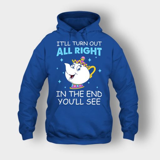 Ill-Turn-Out-All-Right-In-The-End-Youll-See-Disney-Beauty-And-The-Beast-Unisex-Hoodie-Royal