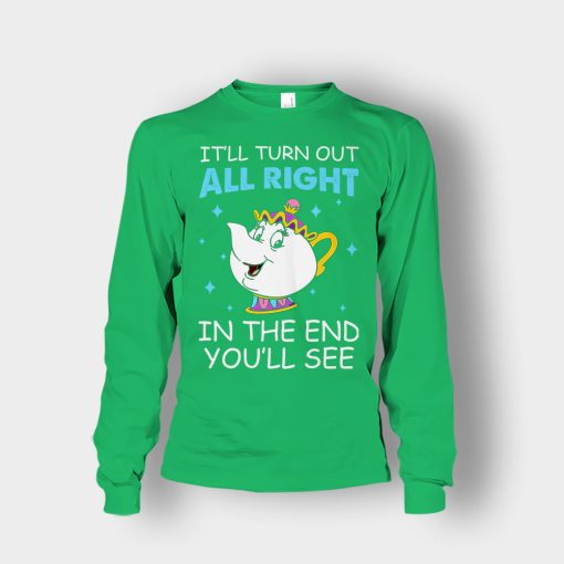 Ill-Turn-Out-All-Right-In-The-End-Youll-See-Disney-Beauty-And-The-Beast-Unisex-Long-Sleeve-Irish-Green