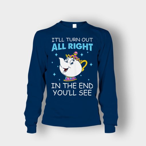 Ill-Turn-Out-All-Right-In-The-End-Youll-See-Disney-Beauty-And-The-Beast-Unisex-Long-Sleeve-Navy