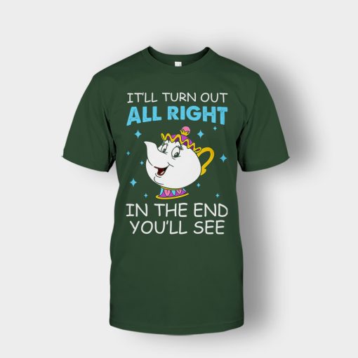 Ill-Turn-Out-All-Right-In-The-End-Youll-See-Disney-Beauty-And-The-Beast-Unisex-T-Shirt-Forest