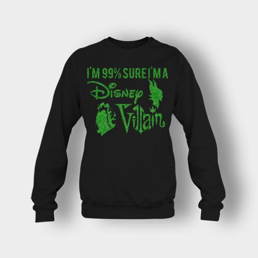 Im-9925-sure-I-am-a-Disney-Villain-Crewneck-Sweatshirt-Black