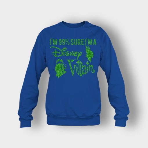 Im-9925-sure-I-am-a-Disney-Villain-Crewneck-Sweatshirt-Royal