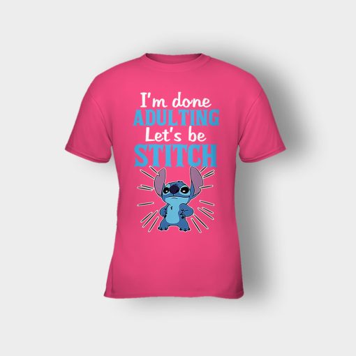 Im-Done-Adulting-Lets-Be-Disney-Lilo-And-Stitch-Kids-T-Shirt-Heliconia