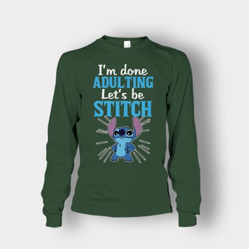 Im-Done-Adulting-Lets-Be-Disney-Lilo-And-Stitch-Unisex-Long-Sleeve-Forest