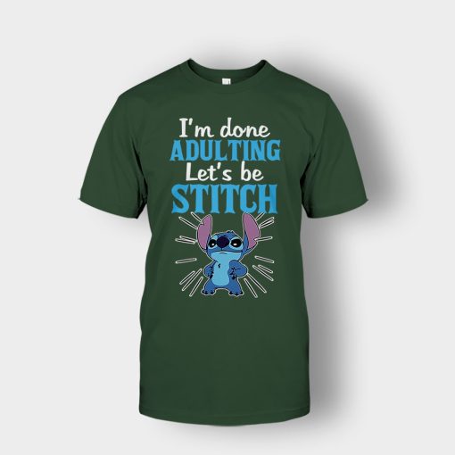 Im-Done-Adulting-Lets-Be-Disney-Lilo-And-Stitch-Unisex-T-Shirt-Forest